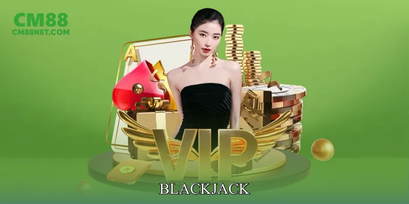 Blackjack Online Mang Đến Trải Nghiệm Cá Cược Hoàn Hảo Blackjack