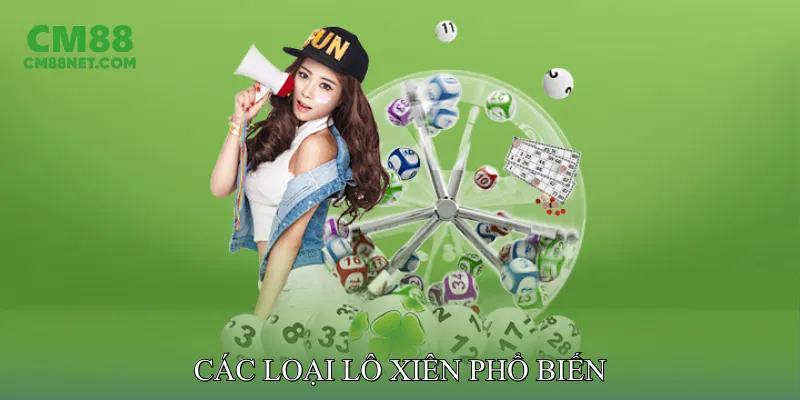 Các Loại Lô Xiên Phổ Biến