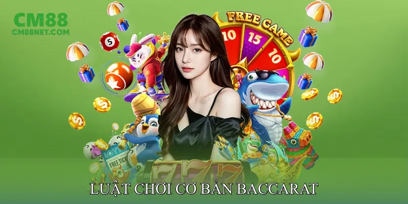 Baccarat Khám Phá Game Bài Kinh Điển Trên Nền Tảng Online Luật Chơi Cơ Bản Baccarat